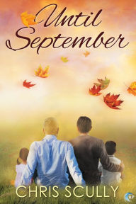 Title: Until September, Author: Chris Scully