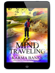 Title: Mind Traveling, Author: Karma Banks