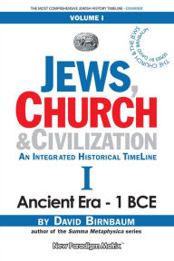 Title: Jews, Church & Civilization 1 (part b), Author: David Birnbaum