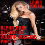 Alpha Babe Return of Vulgar Vulture Part 1