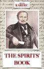 The Spirits' Book: The Principles of Spiritist Doctrine