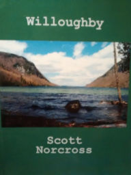 Title: Willoughby, Author: Scott Norcross