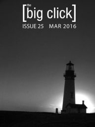 Title: The Big Click: Marc 2016 (Issue 25), Author: Jeremy Tolbert