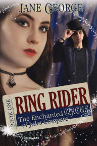Title: Ring Rider, Author: Jane George