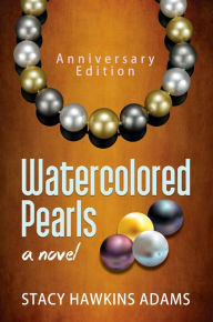 Title: Watercolored Pearls, Author: Stacy Hawkins Adams