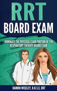 Title: RRT Board Exam, Author: Damon Wiseley