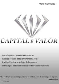 Title: Capital E Valor Helio Santiago, Author: Alison M Beese