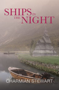 Title: Ships in the Night, Author: Charmian Stewart