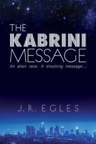 Title: The Kabrini Message, Author: J. R. Egles