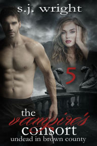 Title: The Vampire's Consort, Author: S.J. Wright