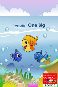 Title: Two Little, One Big, Author: Mary Nardo