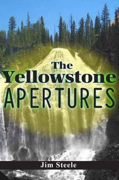 The Yellowstone Apertures