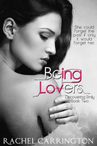 Title: Being Lovers, Author: Rachel Carrington