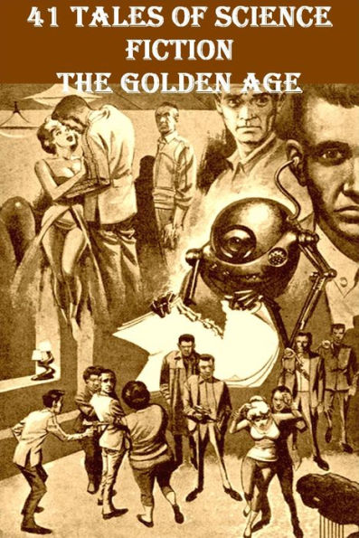 41 Tales of Science Fiction The Golden Age