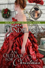 An Outlaw for Christmas: A Western Historical Christmas Romance