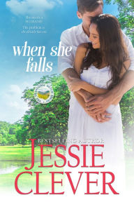 Title: When She Falls, Author: Jessie Clever