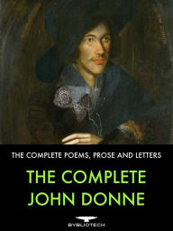Title: The Complete John Donne, Author: John Donne
