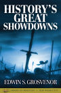 History's Great Showdowns