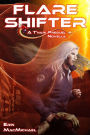 Flare Shifter (T'nari RenegadesPleiadian Cycle, Prequel Novella)