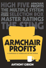 Title: Armchair Profits, Author: Anthony Gibson