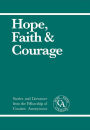 Hope, Faith & Courage Volume I