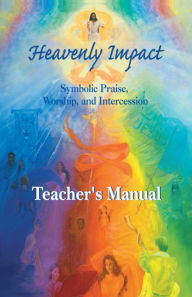 Title: Heavenly Impact Teacher's Manual, Author: Jeanette Strauss