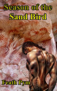 Title: Season of the Sand Bird, Author: Feath Pym