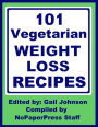 101 Vegetarian Weight Loss Recipes