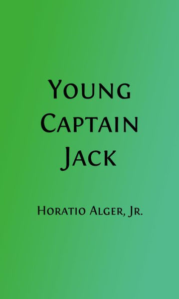 Young Captain Jack (Illustrated)