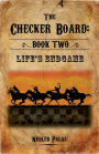 The Checker Board: Book II - Lifes Endgame