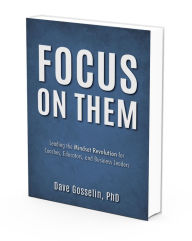 Title: Focus on Them, Author: Dave Gosselin