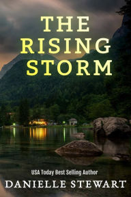 Title: Rising Storm, Author: Danielle Stewart