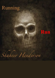 Title: Running, Author: Shaheer Hendeson