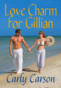 Love Charm for Gillian