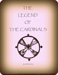 Title: THE LEGEND OF THE CARDINALS, Author: Danielle Green