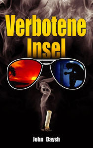 Title: Verbotene Insel, Author: John Daysh