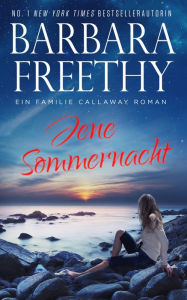 Title: Jene Sommernacht, Author: Barbara Freethy