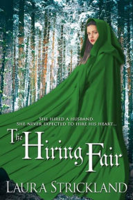 Title: The Hiring Fair, Author: Laura Strickland