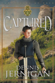 Title: The Chronicles of Bren: Captured, Author: Dennis Jernigan