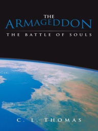 Title: The Armageddon, Author: C. L. Thomas