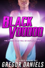 Black Voodoo (Gender Transformation Erotica)