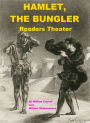 Hamlet, the Bungler - Readers Theater