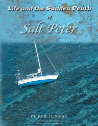 Title: Life and the Sudden Death of Salt Peter, Author: AUBURN SPO