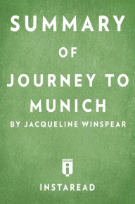 Title: Journey to Munich, Author: Instaread