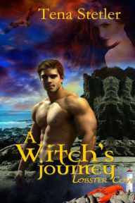 Title: A Witch's Journey, Author: Tena Stetler