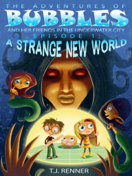 Title: A Strange New World, Author: Terry Renner
