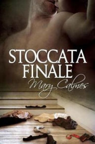 Title: Stoccata finale, Author: Mary Calmes