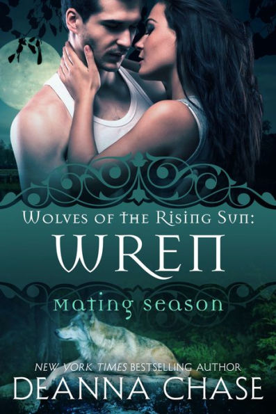 Wren: (Wolves of the Rising Sun Series #7)