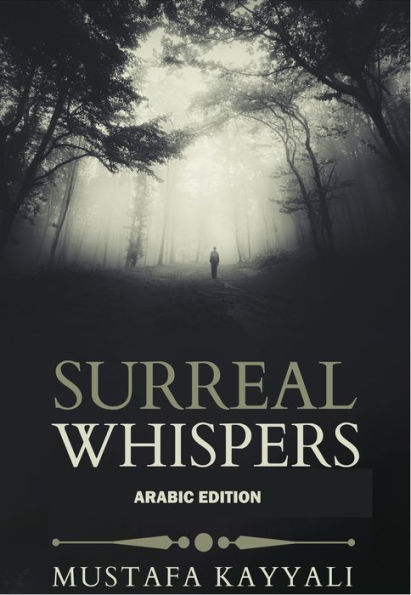 Surreal Whispers Arabic