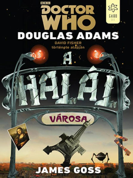 Doctor Who: A halál városa (Doctor Who: City of Death)